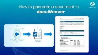 How to Generate Document in docuWeaver