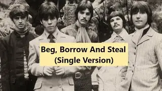 Ohio Express - Beg, Borrow And Steal (with lyrics)