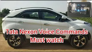 TATA NEXON VOICE COMMANDS...MUST WATCH