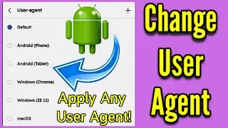 How to Change User Agent in Android