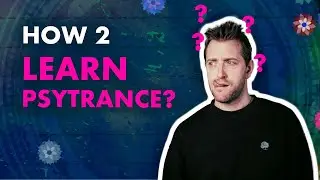 How to Start With Psytrance Production- Psytrance Tutorial Ableton