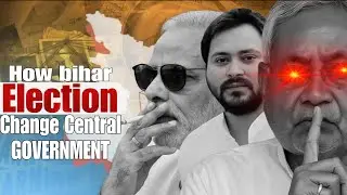  Bihar का चुनाव और Delhi की कुर्सी | How One State Can Change India&rsquo;s Power Structure | #Bihar 