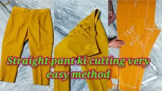 Ladies pant ki cutting /straight pant ki cutting very easy/बहुत ही आसान तरीके से