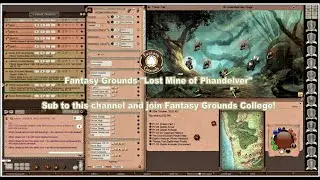 LMoP Actual Play| DnD5e FG Unity| Syrinscape Audio!
