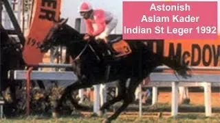 Astonish with Aslam Kader up wins The Indian St Leger 1992 taking the Indian Triple Crown