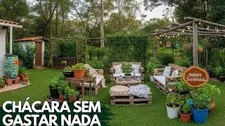 7 IDEIAS DE RECICLAGEM que transformam qualquer quintal em CHÁCARA