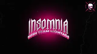 Insomnia - Rush Team Montage | Rain