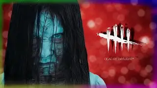 Dead by Daylight -The Onryo (Sadako) Ringu Killer Gameplay #7 (No Commentary)