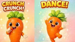 Veggie Song for Kids | Crunchy Carrot Song | Healthy Food Music for Toddlers & Preschool