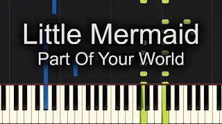 Part Of Your World The Little Mermaid Piano Tutorial Synthesia (Chords)