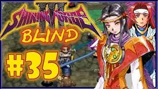 Shining Force III Scenario 1 (BLIND) Part 35| Sleepy Spiriel