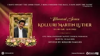 LIVE: Memorial Service of Sri Kolluri Martin Luther (1946 - 2025) | 04 Jan 2026 | Part 2