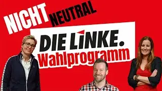 Das Wahlprogramm der &bdquo;Die LINKE&ldquo; - Bundestagswahl 2021
