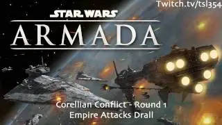 Star Wars: Armada - Corellian Conflict Round 1