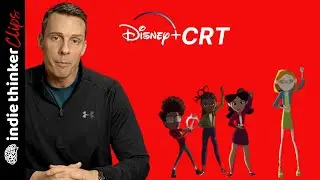 Disney Plus Peddles Woke CRT Garbage To Kids