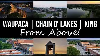 Waupaca | Chain O' Lakes | King From Above!