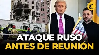 Rusia bombardea Kiev antes de la reunión entre Trump y Zelenski | El Comercio