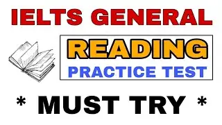 GENERAL IELTS READING PRACTICE TEST | MARCH - 2021