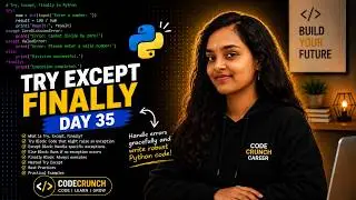 Confused About try, except and finally in Python?🤔| Day 35 | 100 Days of Python | Interview Question