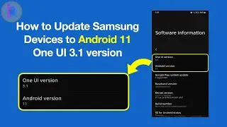 Android 11 Software Update on Samsung A20 | How to update Samsung Devices to Android 11 One UI 3.1