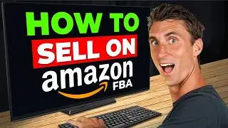 How to Sell On Amazon FBA - LIVE FULL Tutorial 2025