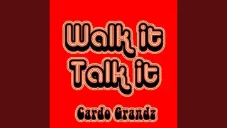 Walk It Talk It (Instrumental)