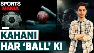 SPORTS MANIA: Why 3 Balls In Cricket? Unknown Stories Behind Most Iconic Balls in Sports | Football