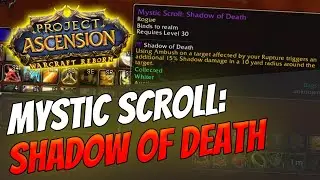 How to get Mystic Enchant: Shadow of Death | Rogue [Warcraft Reborn | Ascension Bronzebeard]