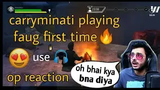Carryminati playing faug 🔥🔥|| carryminati faug gameplay  || carry playing FAU-G in mobile