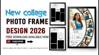 FREE Photo Frame PSD Templates – Abhi Download Karo | 2026 New Designs