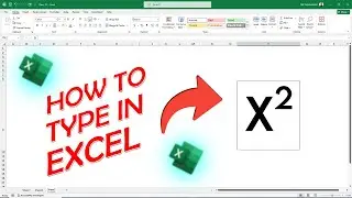 How to Type Squared Symbol in Excel | Superscript in Excel