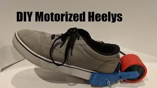 DIY Motorized Heelys! 3D Printed Mod