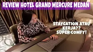 {{{Short Review}}} Hotel Grand Mercure Medan