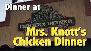Tom and Mary Jo Dine at Mrs. Knott's Chicken Dinner Restaurant | Knott's Berry Farm