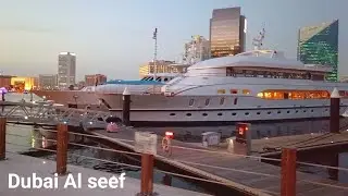 #ALSEEFDUBAI [4k] Dubai Creek walking tour | Al seef Dubai night tour | Best Destination