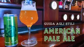 Guida agli Stili : American Pale Ale - Mojo, Birrificio Basei