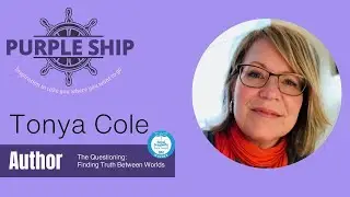 Tonya L. Cole, Award Winning Author of The Questioning: Finding Truth Between Worlds