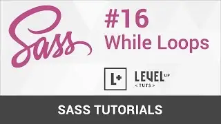 Sass Tutorials #16 - While Loops