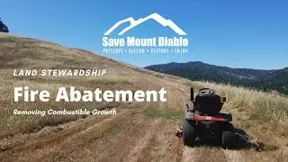 Save Mount Diablo Land Stewardship: Fire Abatement