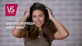 Dirty Hair Rescue! | Fast Refresh Tips with VS Sassoon
