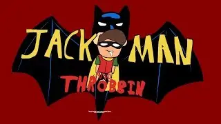 Jackman and Throbbin: A Triple X Porn Parody [AU Cartoons]