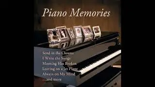 Piano Memories - Chemayne