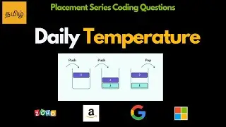 Monotonic Stack - Daily Temperature  - Leetcode 739 - tamil