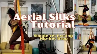 Simple Hip Key Silks Drop Routine Tutorial- Million Eyes | The Aerial Besties