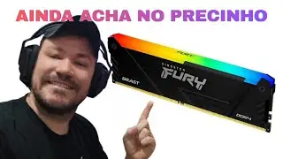 Ainda d&aacute; para comprar Mem&oacute;ria RAM com bom Pre&ccedil;o