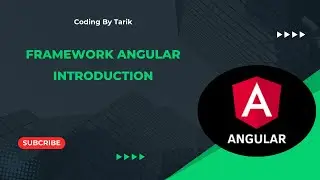 Vidéo #1 : Framework Angular : Introduction