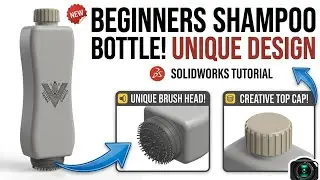 SolidWorks Tutorial: How to Make a Unique Shampoo Bottle (New Design) !!