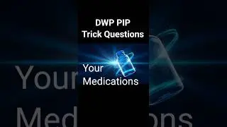 ОЦЕНКА DWP PIP. Принимаете ли вы лекарства?