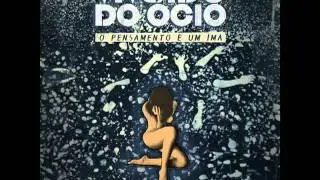 Vivendo do &Oacute;cio - Dois Mundos