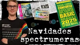 NAVIDADES SPECTRUMERAS 2025 vol 2: Compras HOMEBREW para ZX SPECTRUM 